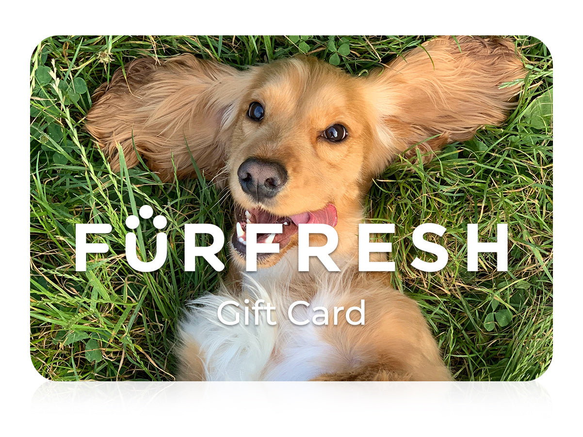 FurFresh Gift Card
